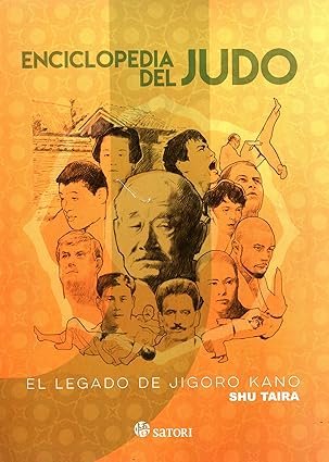 Enciclopedia del judo: EL LEGADO DE JIGORO KANO